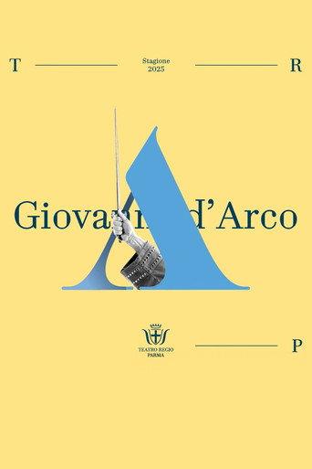 Giovanna d'Arco - Teatro Regio di Parma (2025) poster