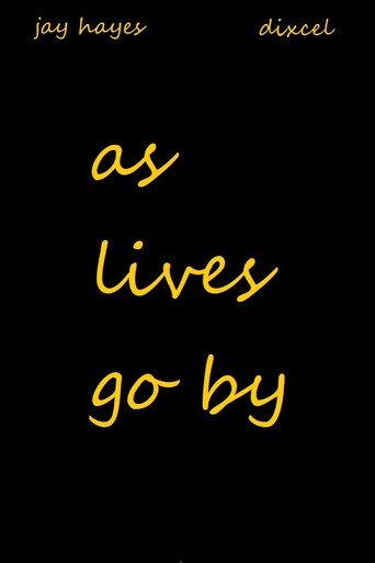 As Lives Go By (2021) poster