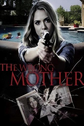 The Wrong Mother (2017) poster
