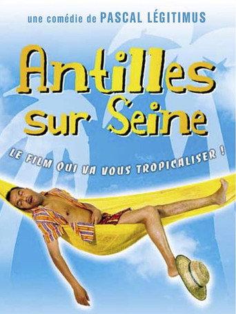 Antilles sur Seine (2000) poster