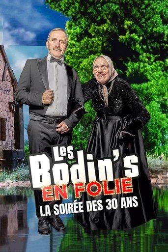 Les Bodin's en folie : La Soirée des 30 ans (2025) poster