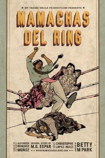 Mamachas of the Ring (2010) poster