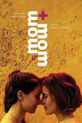 Mom + Mom (2018) poster