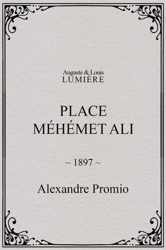 Place Méhémet Ali (1897) poster