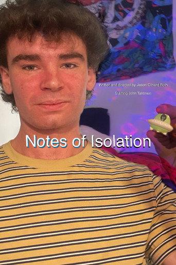 Notes of Isolation () poster