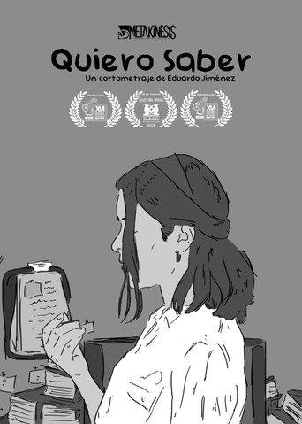 Quiero Saber () poster