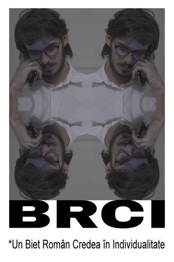 BRCI *A Broke Romanian Considered Individuality (2025) poster