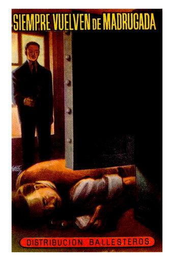 Siempre vuelven de madrugada (1949) poster