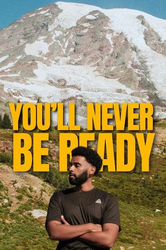 You'll Never Be Ready (2024) poster