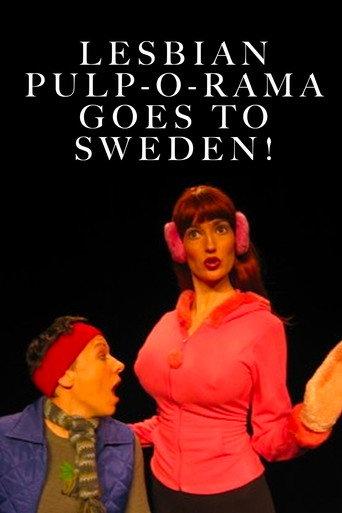 Lesbian Pulp-O-Rama Goes to Sweden! (2006) poster