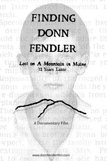 Finding Donn Fendler: Lost on a Mountain in Maine 72 Years Later (2011) poster