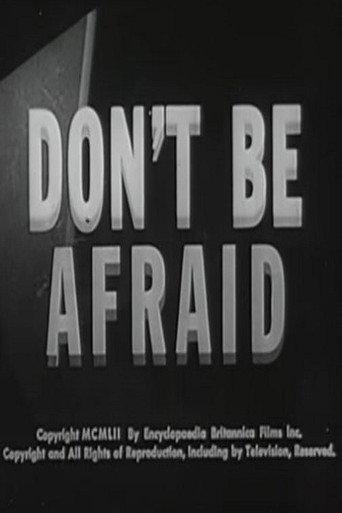 Don't Be Afraid (1953) poster