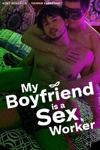 My Boyfriend is a Sex Worker (2024) poster
