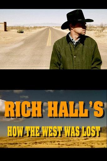 Rich Hall's How The West Was Lost (2008) poster