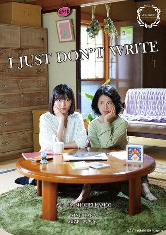 I JUST DON'T WRITE (2024) poster
