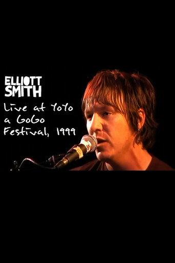 Elliott Smith: Live at the Yo Yo a Go Go Festival (1999) poster