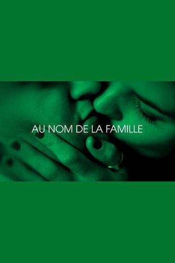 Au nom de la famille - Je t'aim3 - Trilogie de l'amour (Part 2) (2019) poster