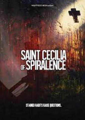 Saint Cecilia of Spiralence (2021) poster