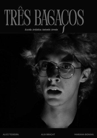 Três Bagaços () poster