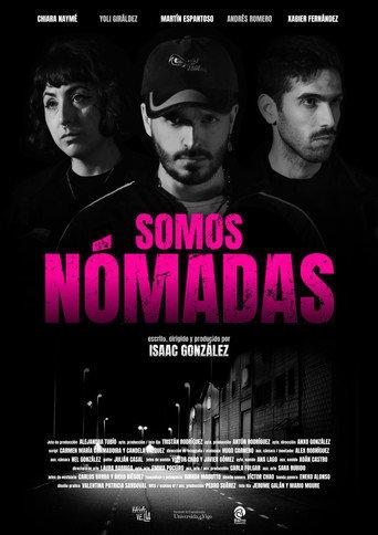 Somos Nómadas () poster