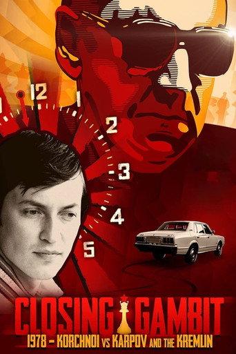 Closing Gambit: 1978 Korchnoi versus Karpov and the Kremlin (2018) poster