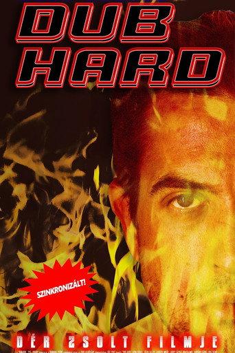 Dub Hard: The Sad and True Story of the Robbery Of The Pannonia Dubbing Studio (2023) poster