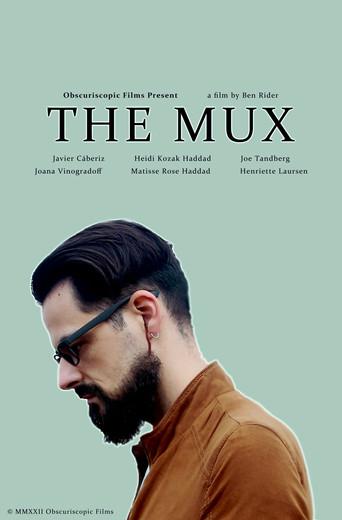 The Mux () poster