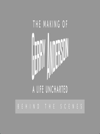 The Making of Gerry Anderson A life Uncharted Behind The Scenes () poster