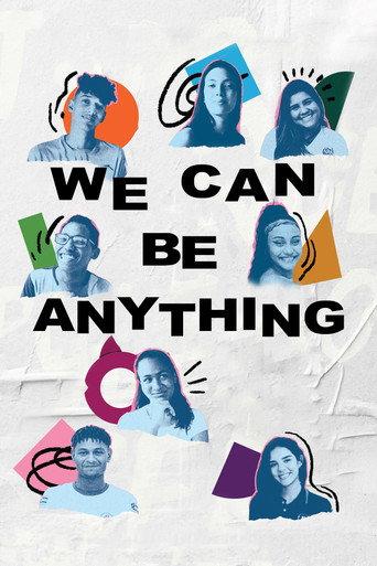 We Can Be Anything (2022) poster