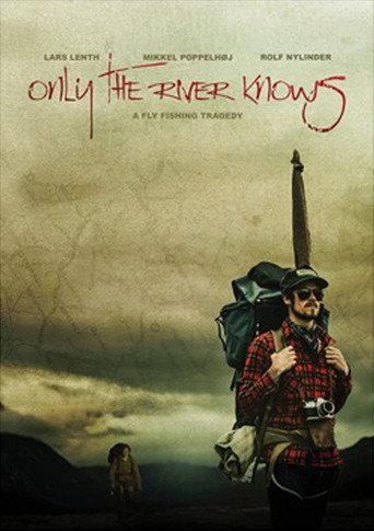 Only the River Knows (2012) poster
