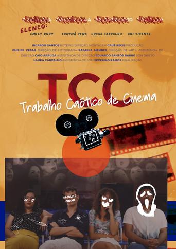 TCC - TRABALHO CAÓTICO DE CINEMA () poster