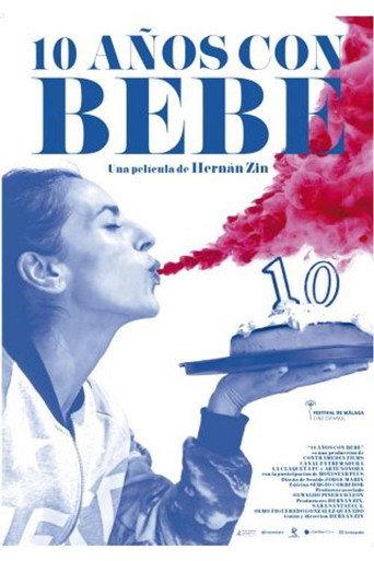 10 Years with Bebe (2016) poster