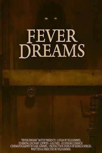 Fever Dreams () poster