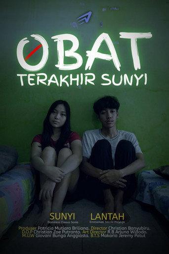 Obat Terakhir Sunyi () poster