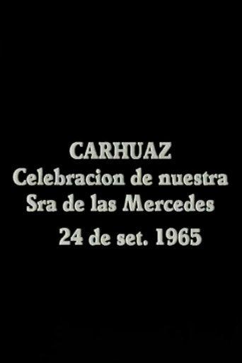 Carhuaz: Celebración de nuestra Sra de las Mercedes (1969) poster