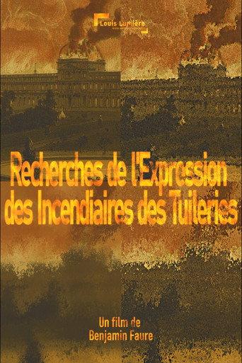 Looking for the Expression of Tuileries' Firestarters () poster