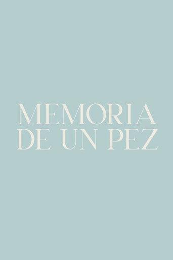 Memoria de un pez (2023) poster