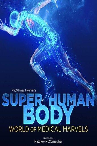 Superhuman Body: World of Medical Marvels (2024) poster