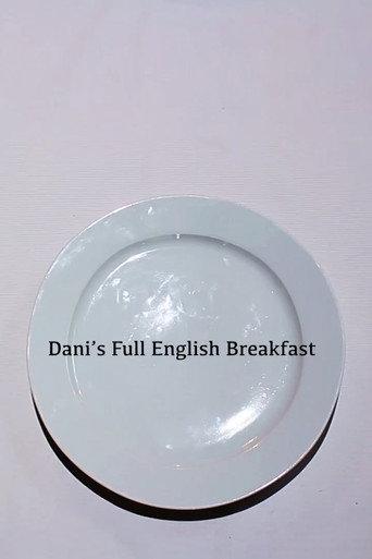 Dani's Full English Breakfast (2019) poster