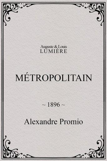Métropolitain (1896) poster