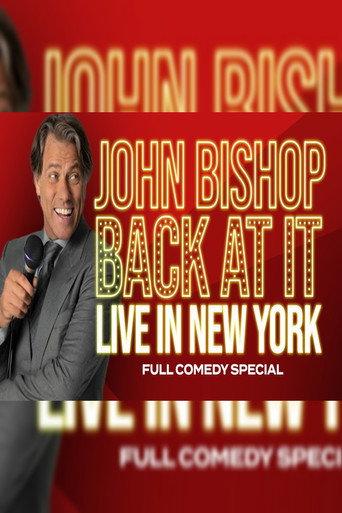 John Bishop: Back At It (2025) poster