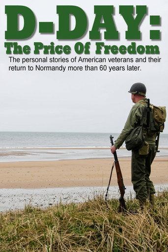 D-Day: The Price Of Freedom (2006) poster