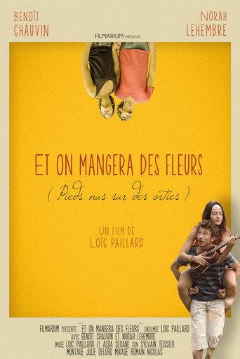 And We'll Eat Flowers (Barefoot on Nettles) (2014) poster