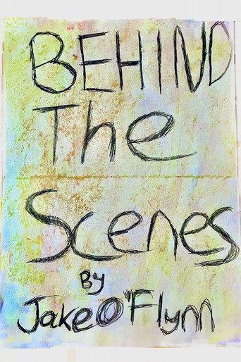 Behind The Scenes (2024) poster