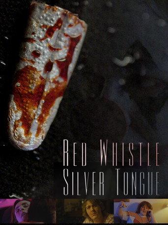 Red Whistle, Silver Tongue () poster