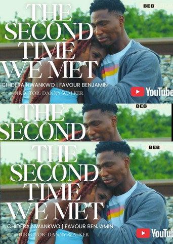 The Second Time We Met (2025) poster