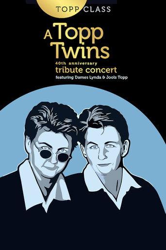 Topp Class: A Topp Twins Tribute Concert (2022) poster