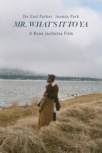 Mr. What's It To Ya () poster