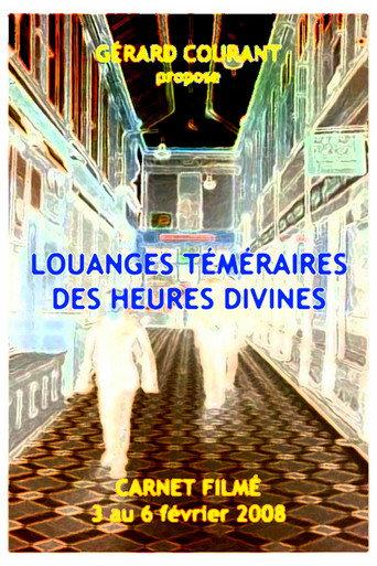 Louanges téméraires des heures divines (2011) poster