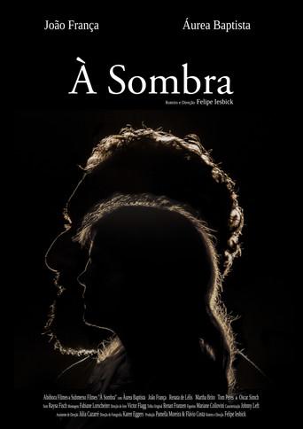 À Sombra (2018) poster